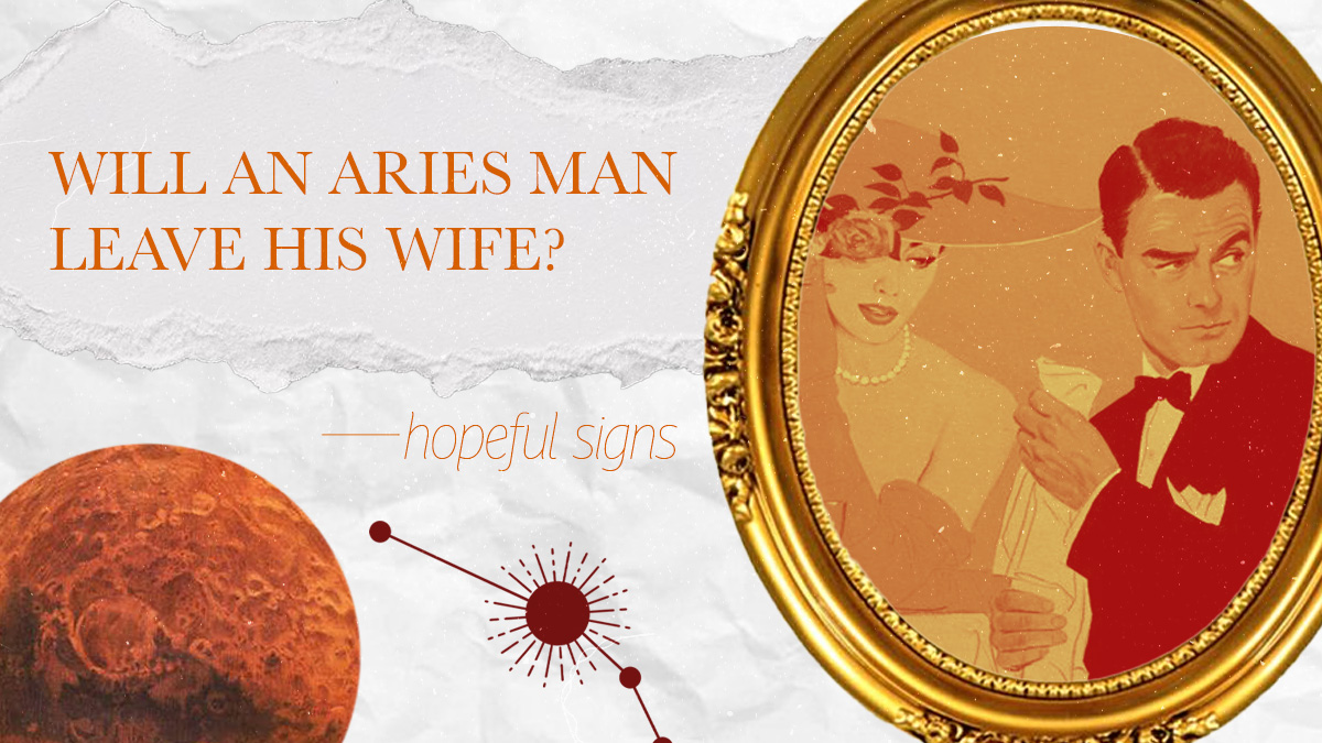 Will An Aries Man Leave His Wife? (8 Hopeful Signs)